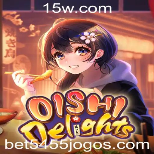Descubra as Delícias de OishiDelights: Um Guia Completo para o Novo Jogo Sensação